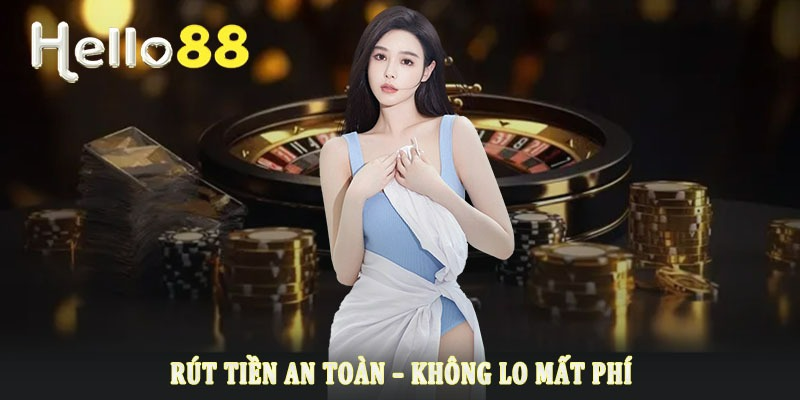 Điều kiện quan trọng rút tiền Hello88 dành cho người chơi