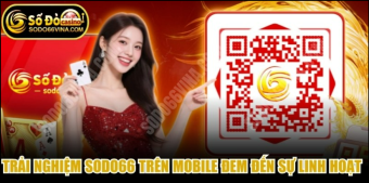 Trải Nghiệm SODO66 Trên Mobile, Desktop Cùng sodo66vina.com