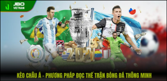 Kèo Châu Á – Phương Pháp Đọc Thế Trận Thông Minh Từ JBO
